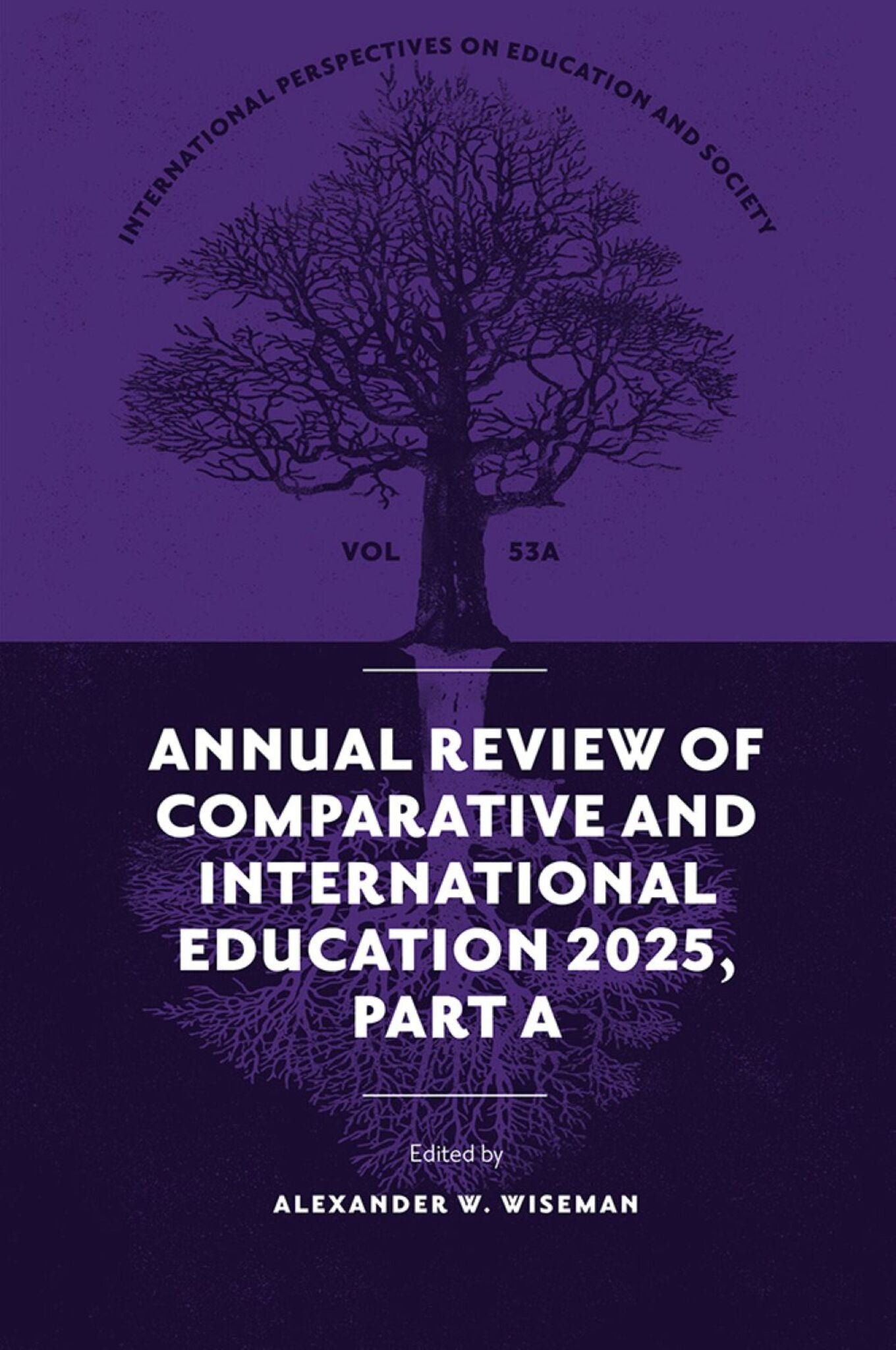 Annual Review of Comparative and International Education 2025, Part A
